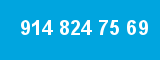 914 824 75 69 914 824 75 69